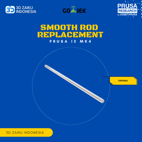 Original Prusa i3 MK4 Smooth Rod Replacement